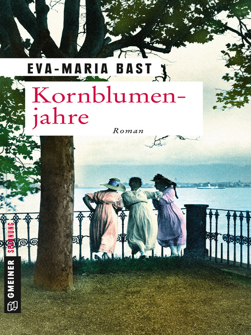 Titeldetails für Kornblumenjahre nach Eva-Maria Bast - Verfügbar